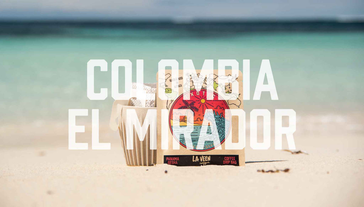 Exotic - Colombia El Mirador